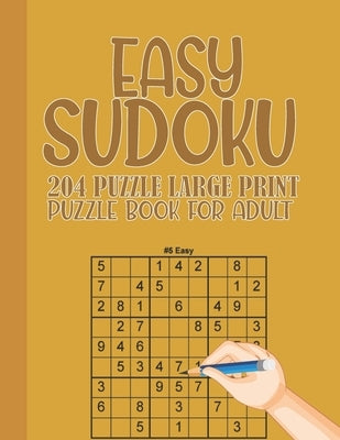 Easy Sudoku puzzle book for adults: Large Print Easy Sudoku 9x9 with solution for Beginner Adult Senior teen - 204 Puzzles Two Puzzle Per Page - by Ksuz, Rinda