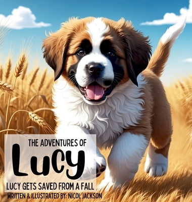 The Adventures of Lucy - Lucy Gets Saved From A Fall by Jackson, Nicol