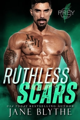 Ruthless Scars by Blythe, Jane