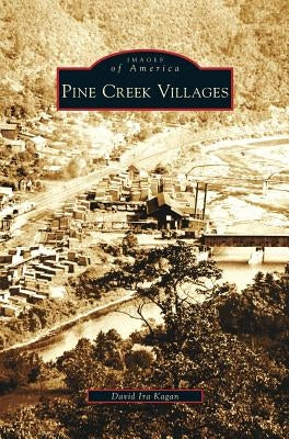 Pine Creek Villages by Kagan, David Ira