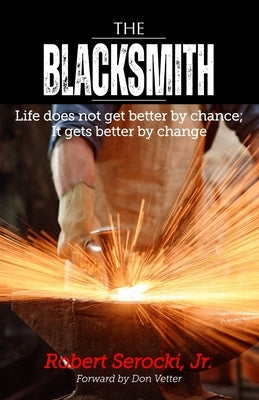 The Blacksmith by Serocki, Robert