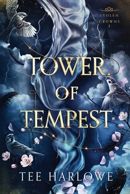 Tower of Tempest: A Steamy Fantasy Romance by Harlowe, Tee