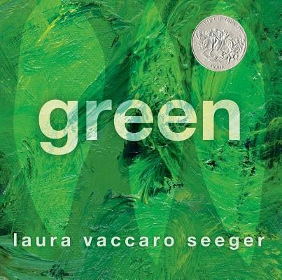 Green by Seeger, Laura Vaccaro
