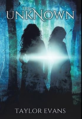 The Unknown (The Sorcerers' Prophecy Book 1) by Evans, Taylor