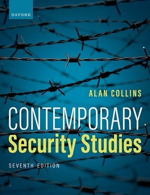 Contemporary Security Studies by Collins, Alan