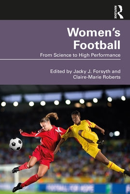 Women's Football by Forsyth, Jacky