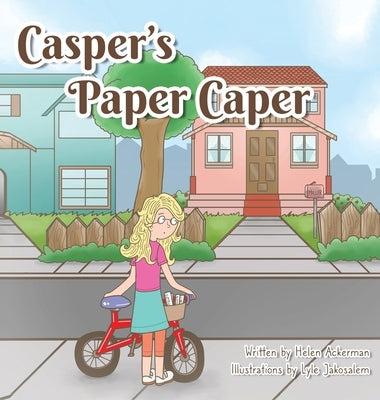 Casper's Paper Caper by Helen Ackerman