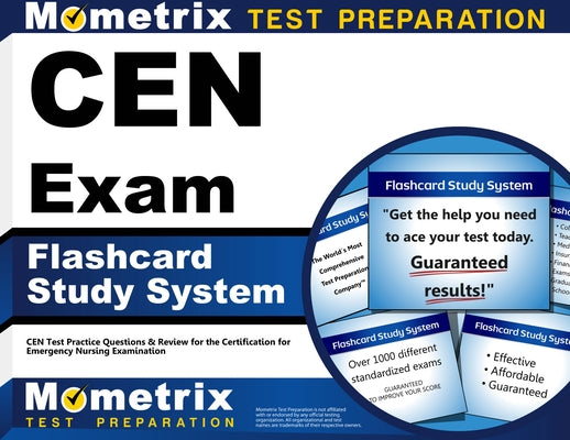 Cen Exam Flashcard Study System: Cen Test Practice Questions & Review for the Certification for Emergency Nursing Examination by Mometrix Nursing Certification Test Team