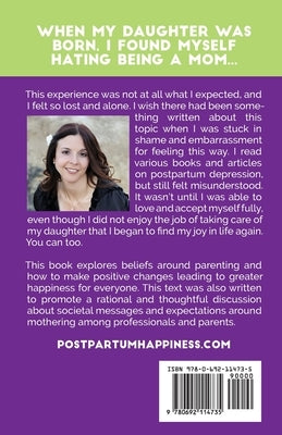 Postpartum Happiness: What to do when you love the kids, but hate the job by Zwetow, Lmft Marissa