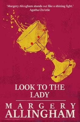 Look to the Lady by Allingham, Margery