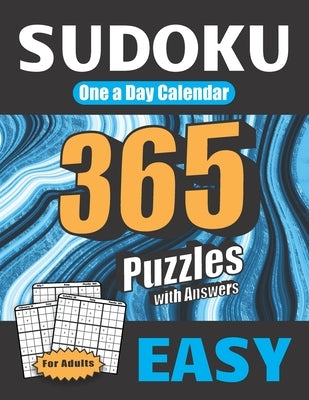 Sudoku One a Day Calendar: for Adults Easy 365 Puzzles with Answers by Orb, Creative