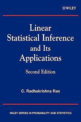Linear Statistical Inference and Its Applications by Rao, C. Radhakrishna