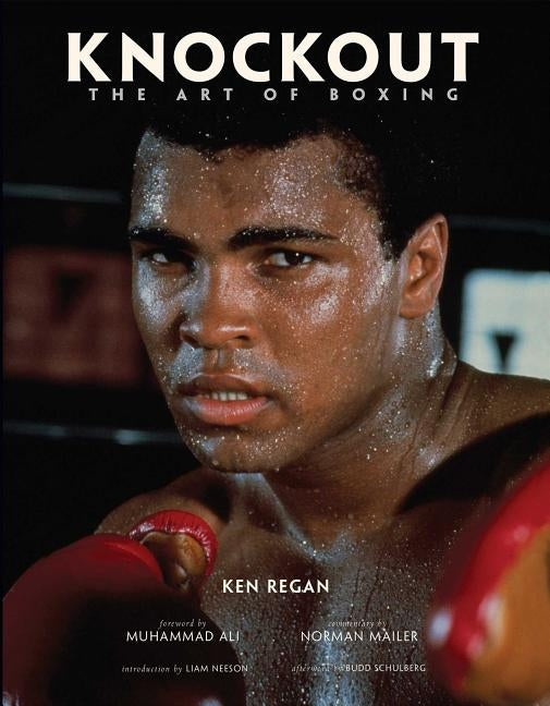 Knockout: The Art of Boxing by Regan, Ken