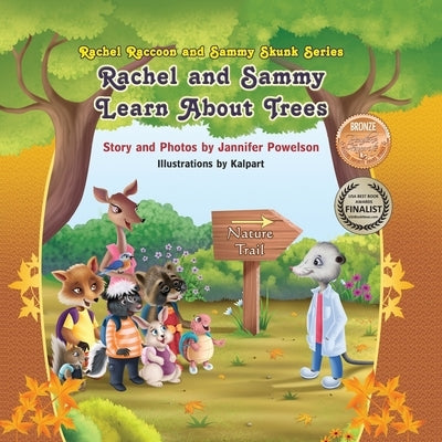 Rachel and Sammy Learn About Trees by Kalpart