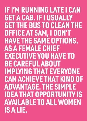 The Simple Idea that Opportunity Is Available to all Women Is a Lie by Mahon, Alex