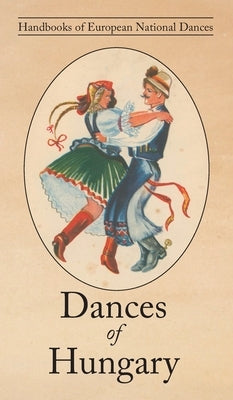 Dances of Hungary by Buday, George