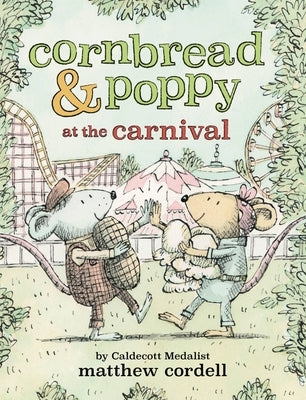 Cornbread & Poppy at the Carnival by Cordell, Matthew