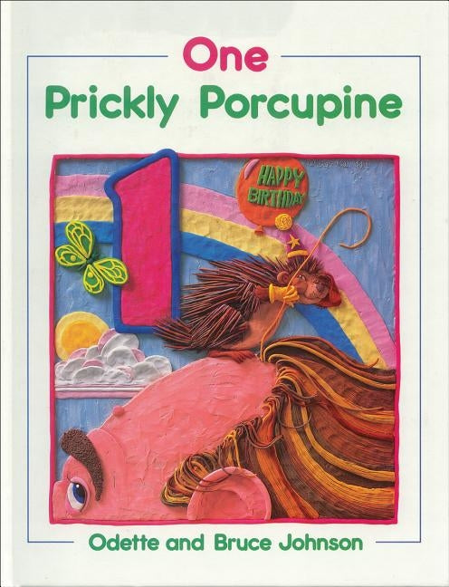 One Prickly Porcupine by Johnson, Bruce
