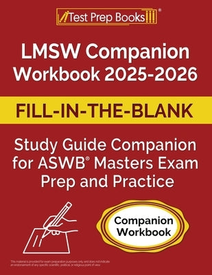 LMSW Companion Workbook 2025-2026: Fill-in-the-Blank Study Guide for ASWB Masters Exam Prep and Practice by Morrison, Lydia