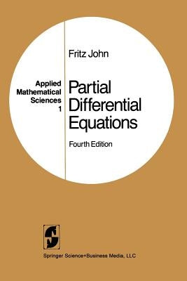 Partial Differential Equations by John, Fritz