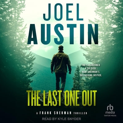 The Last One Out by Austin, Joel