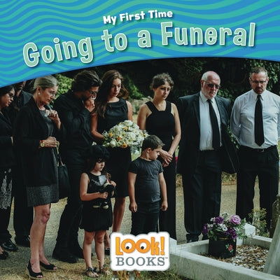 Going to a Funeral by Rivadeneira, Caryn