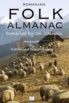 Romanian FOLK ALMANAC by Ghinoiu, Ion