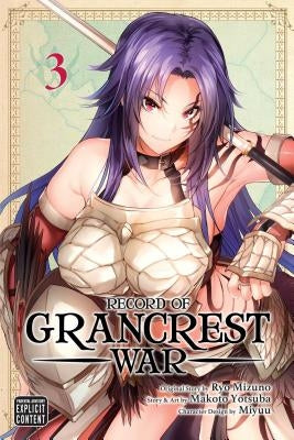 Record of Grancrest War, Vol. 3, 3 by Mizuno, Ryo