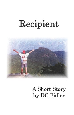 Recipient by Fidler, DC