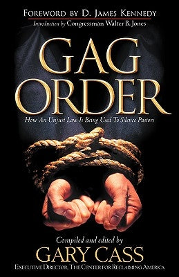 Gag Order by Cass, Gary