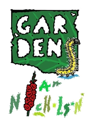 Gardens by Nicholson, Ian