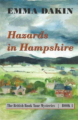 Hazards in Hampshire by Dakin, Emma