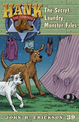 The Secret Laundry Monster Files by Erickson, John R.