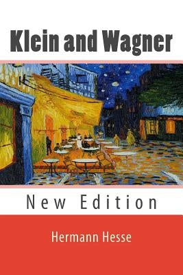 Klein and Wagner by Hesse, Hermann