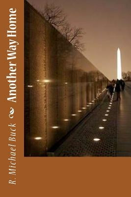 Another Way Home by Buck, R. Michael