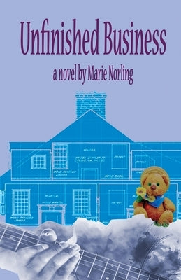 Unfinished Business by Norling, Marie