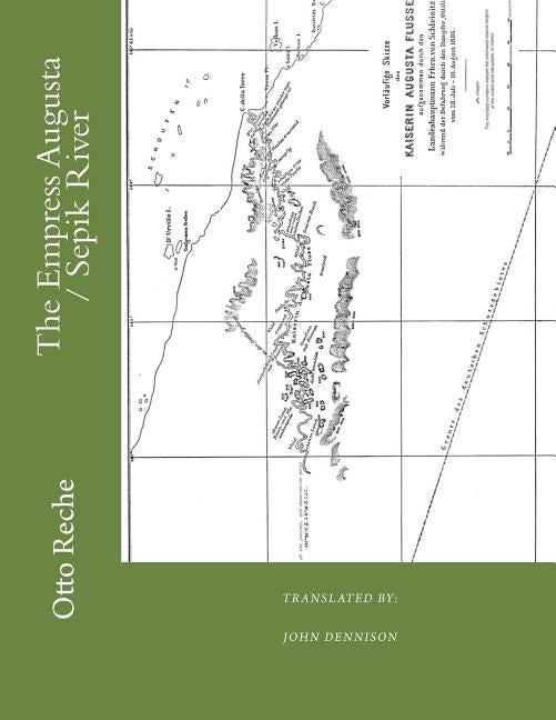 The Empress Augusta / Sepik River by Dennison, John
