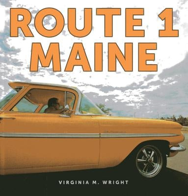 Route 1: Maine by Down East