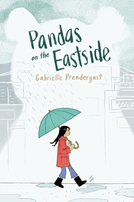 Pandas on the Eastside by Prendergast, Gabrielle