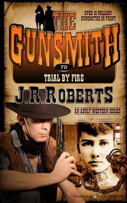 Trial by Fire by Roberts, J. R.