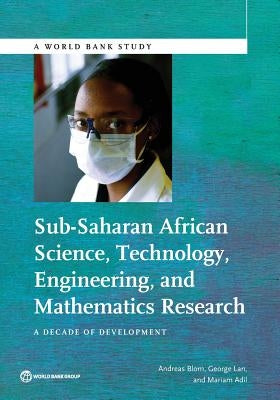 Sub-Saharan African Science, Technology, Engineering, and Mathematics Research by Lan, George