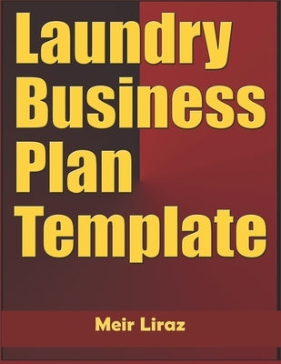 Laundry Business Plan Template by Liraz, Meir