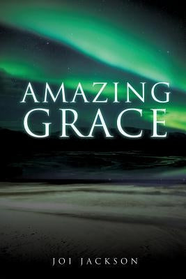 Amazing Grace by Jackson, Joi