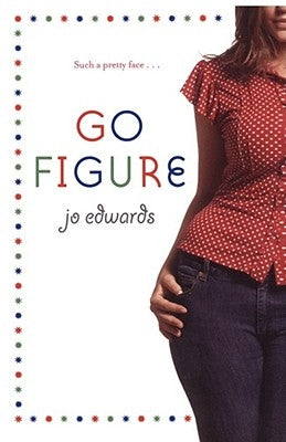 Go Figure by Edwards, Jo