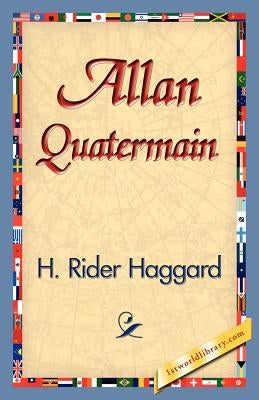 Allan Quatermain by Haggard, H. Rider