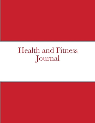 Health and Fitness Journal by Blewitt CL N., Frances