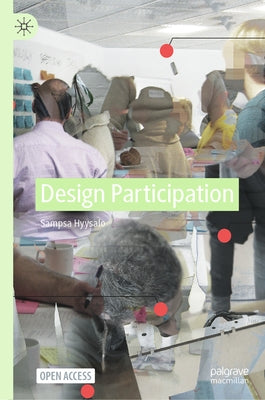 Design Participation by Hyysalo, Sampsa