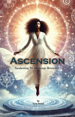 Ascension by Smith, Tyra