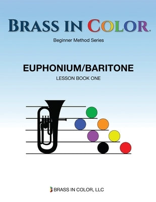Brass in Color: Euphonium/Baritone Book 1 by Burdette, Sean