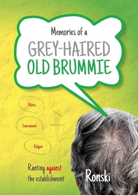 Memories of a grey-haired old Brummie by Ronski